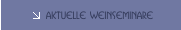 Aktuelle Weinseminare